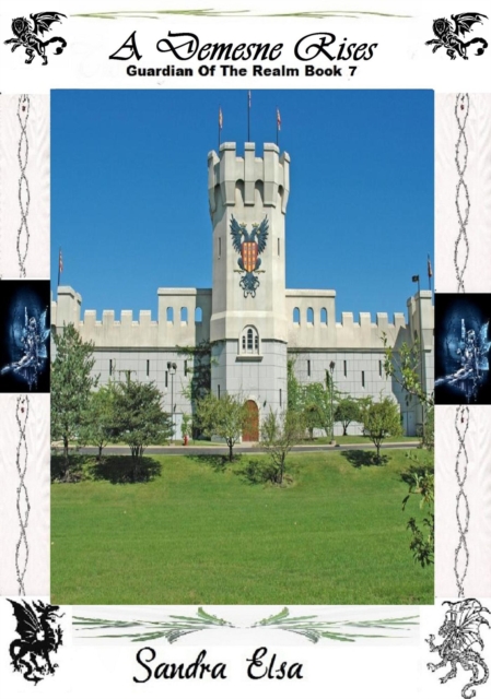 Demesne Rises -- Guardian Of The Realm 7
