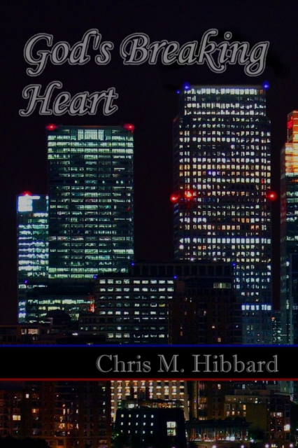 God's Breaking Heart