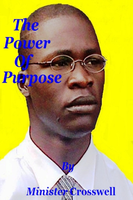 Power Of Purpose