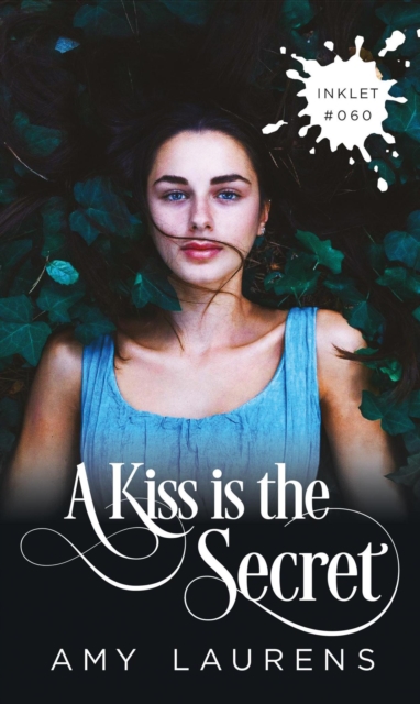 Kiss Is The Secret