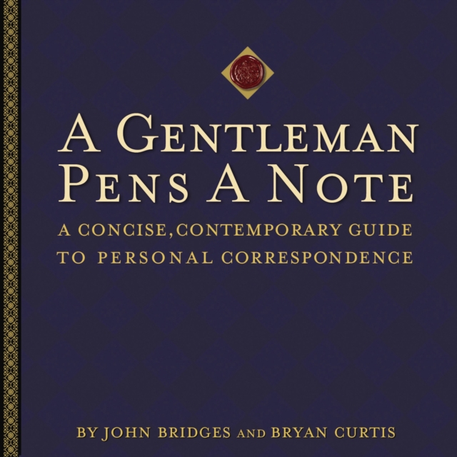 Gentleman Pens a Note