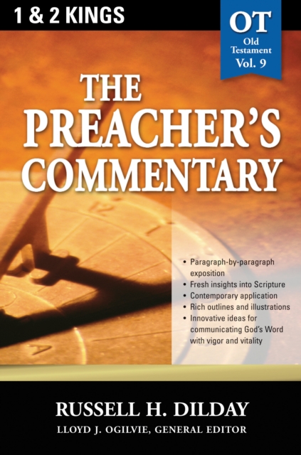 Preacher's Commentary - Vol. 09: 1 and   2 Kings