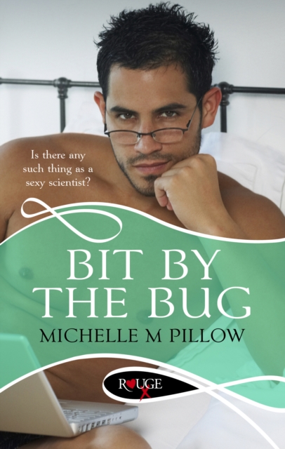 Bit by the Bug: A Rouge Erotic Romance