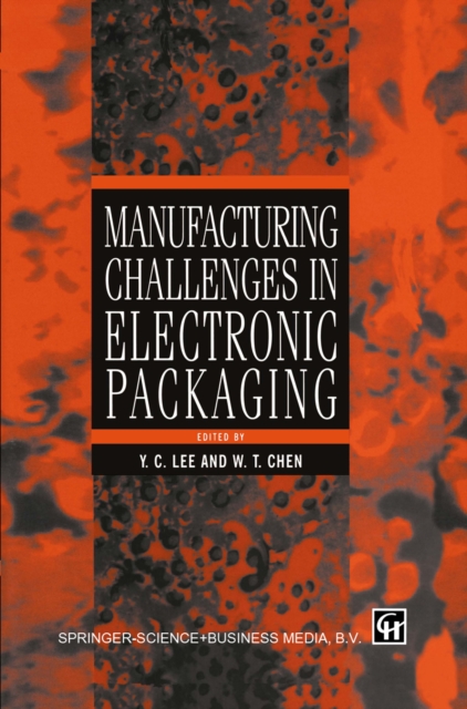 Manufacturing Challenges in Electronic Packaging