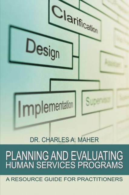 Planning and Evaluating Human Services Programs