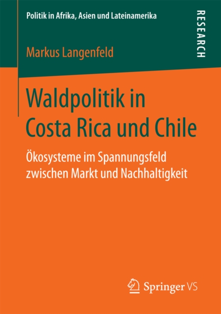 Waldpolitik in Costa Rica und Chile