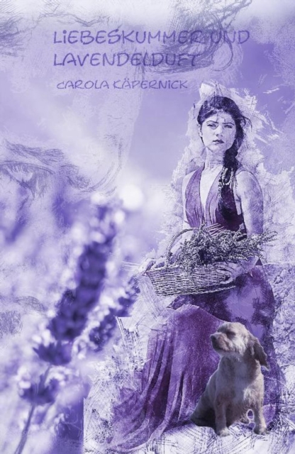 Liebeskummer und Lavendelduft