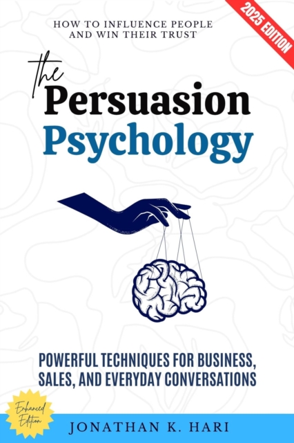 Persuasion Psychology: