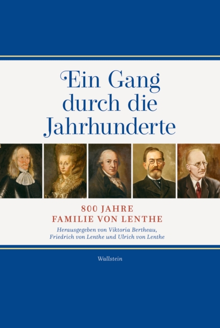 Ein Gang durch die Jahrhunderte