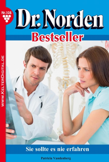 Dr. Norden Bestseller 108 – Arztroman