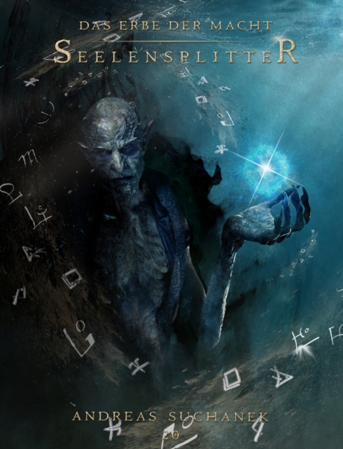 Das Erbe der Macht - Band 20: Seelensplitter
