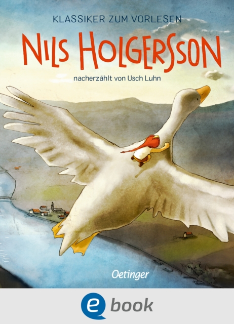Klassiker zum Vorlesen. Nils Holgersson