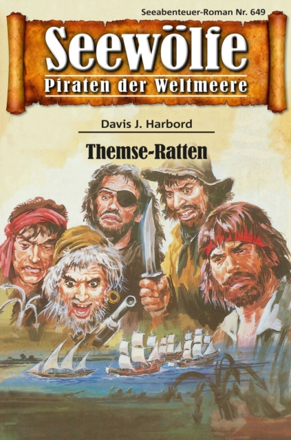 Seewölfe - Piraten der Weltmeere 649