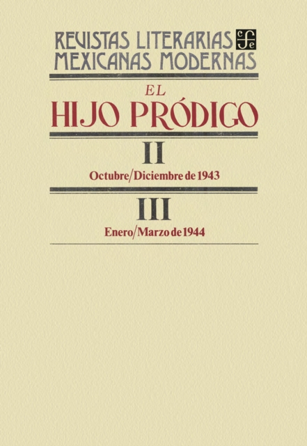 El hijo prodigo II, octubre-diciembre de 1943-III, enero-marzo de 1944