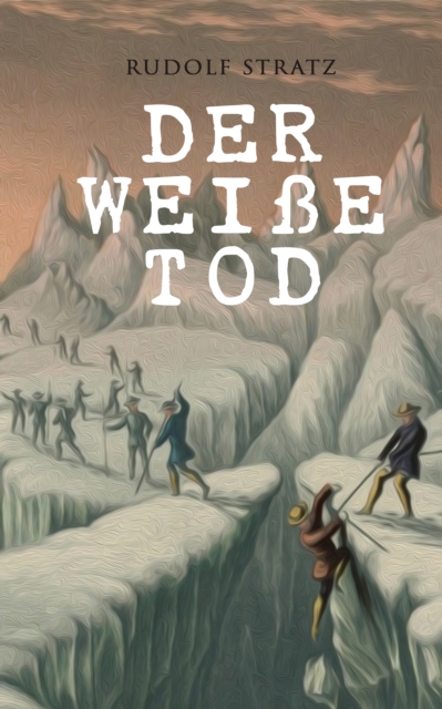 Der weiße Tod