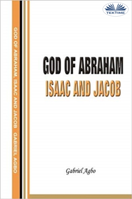 God Of Abraham, Isaac And Jacob