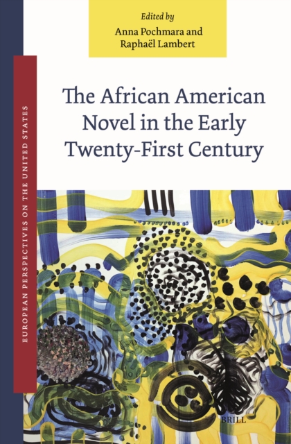 African American Novel in the Early Twenty-First Century