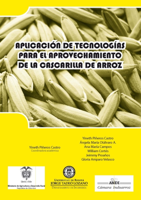 Aplicación de tecnologías para el aprovechamiento de la cascarilla de arroz