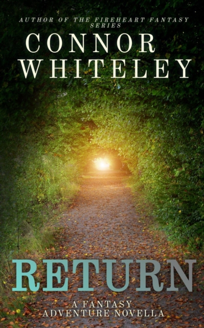 Return: A Fantasy Adventure Novella