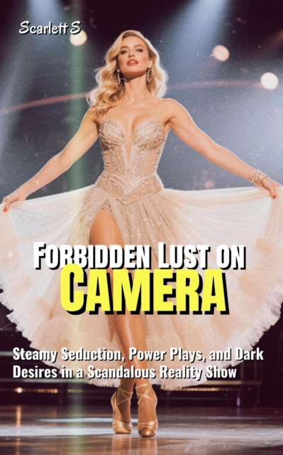 Forbidden Lust on Camera: