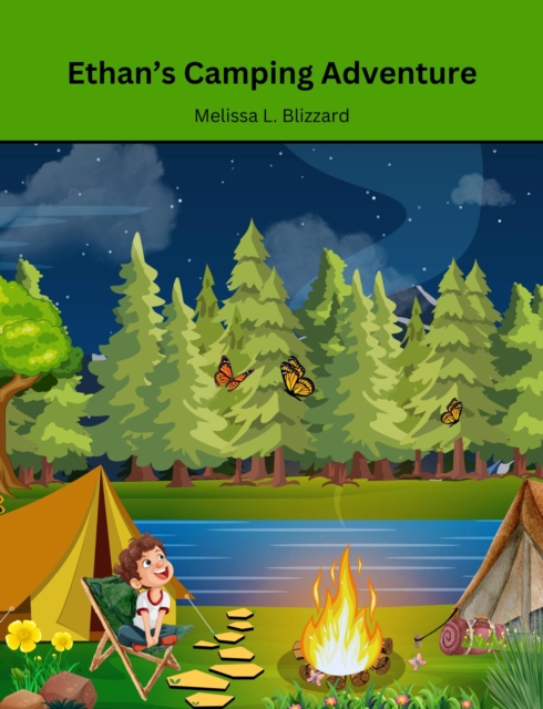 Ethan's Camping Adventure