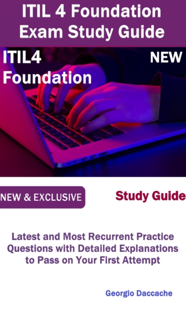 ITIL 4 Foundation Exam Study Guide