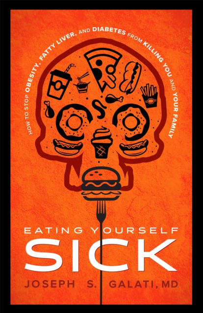 Eating Yourself Sick