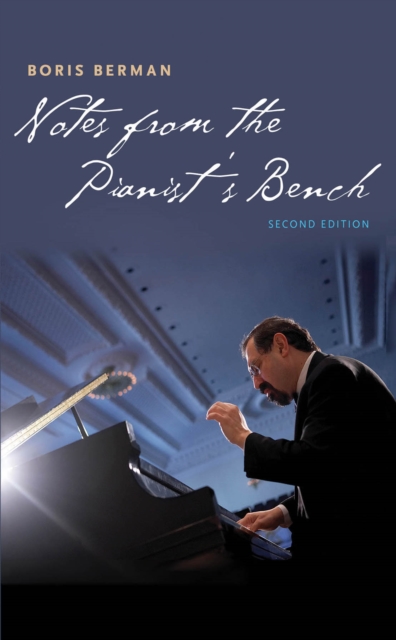 Notes from the Pianist's Bench