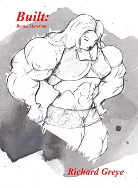 Built: Bonus Material