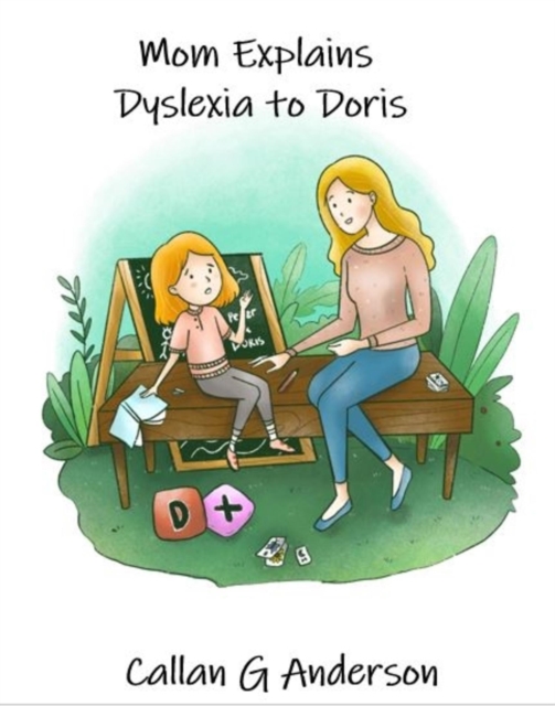 Mom Explains Dyslexia to Doris