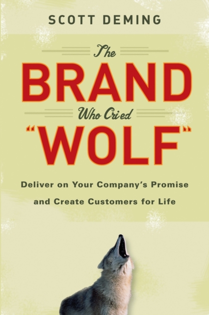 Brand Who Cried Wolf