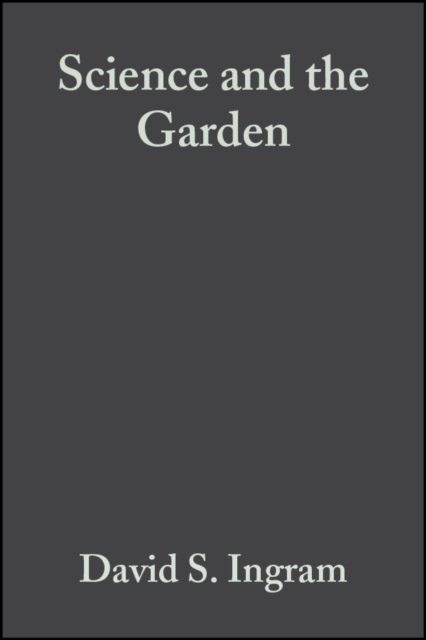 Science and the Garden
