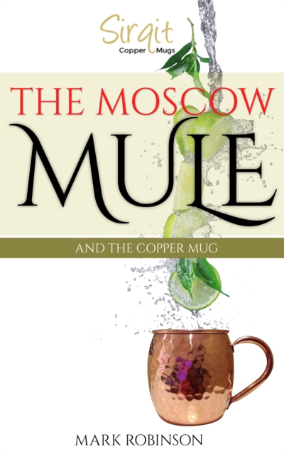 Moscow Mule And The Copper Mug