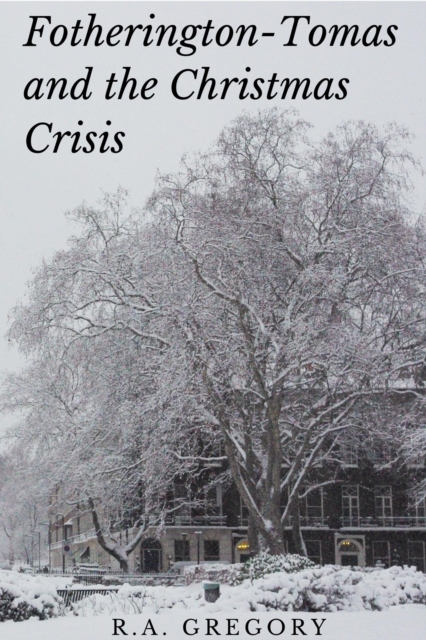 Fotherington-Tomas and the Christmas Crisis