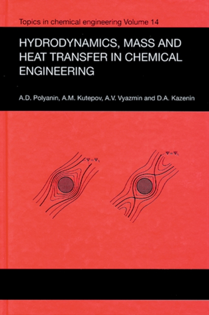 Hydrodynamics, Mass and Heat Transfer in Chemical Engineering