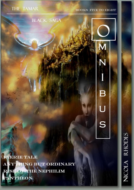 Tamar Black Saga Omnibus Edition Part Two
