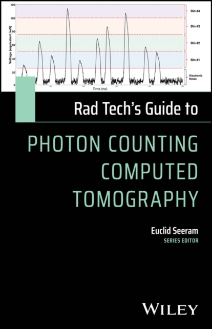 Rad Tech's Guide to Photon Counting Computed Tomography
