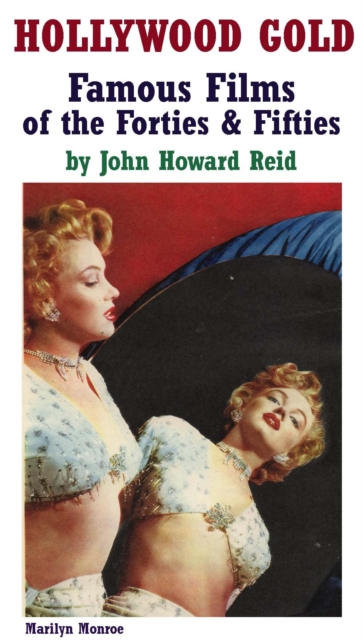 Hollywood Gold: Famous Films of the Forties & Fifties