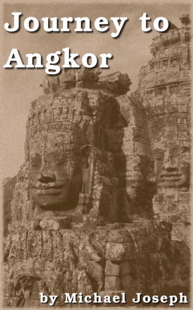 Journey to Angkor