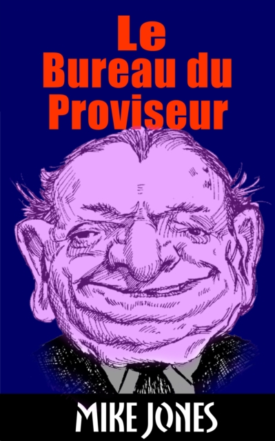 Le Bureau Du Proviseur