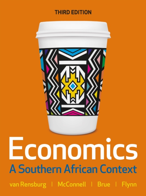 EBOOK: Economics: A Southern African Context, 3e