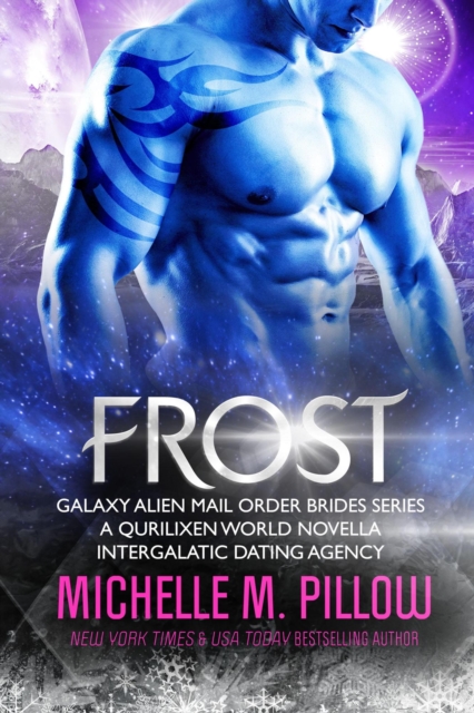 Frost: A Qurilixen World Novella: Intergalactic Dating Agency