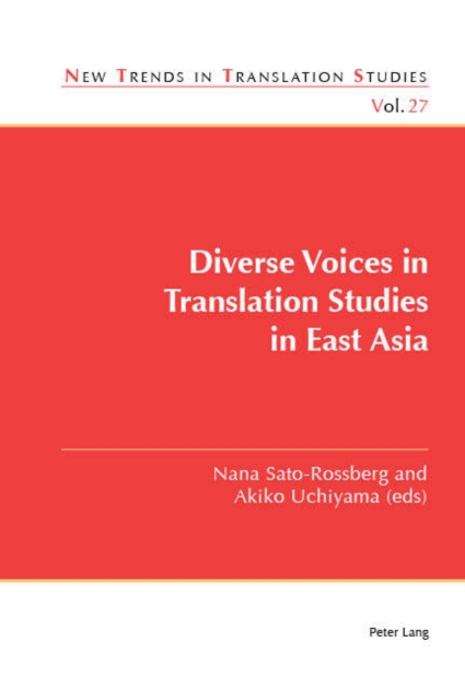 Diverse Voices in Translation Studies in East Asia