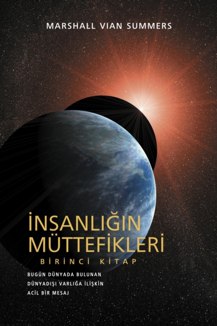 Insanligin Muttefikleri Birinci Kitap