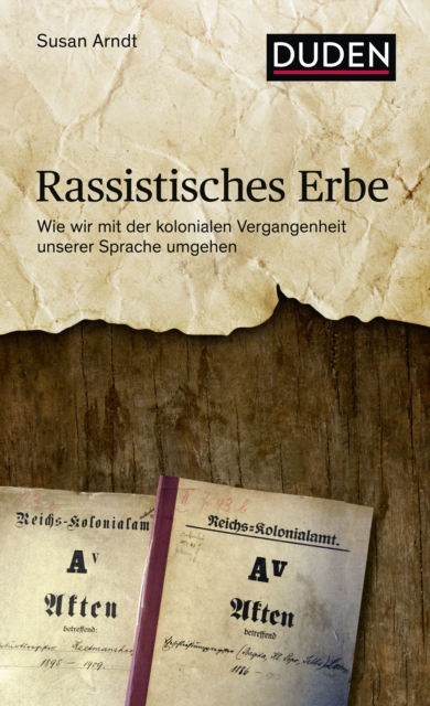 Rassistisches Erbe