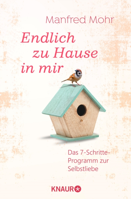 Endlich zu Hause in mir