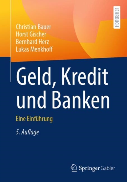 Geld, Kredit und Banken