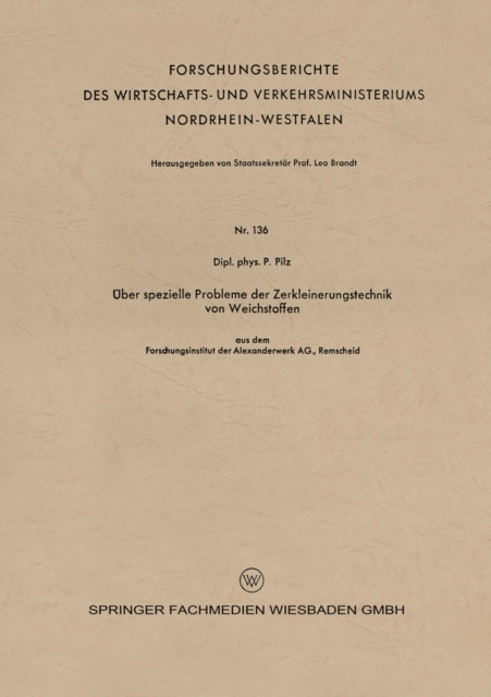 Über spezielle Probleme der Zerkleinerungstechnik von Weichstoffen