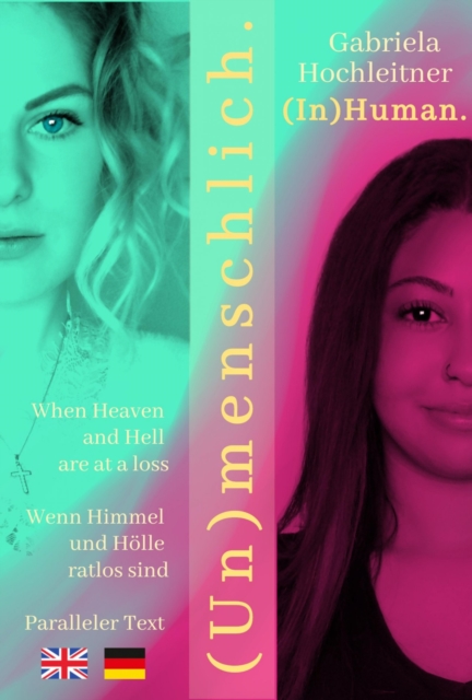 (In)Human. (Un)menschlich.