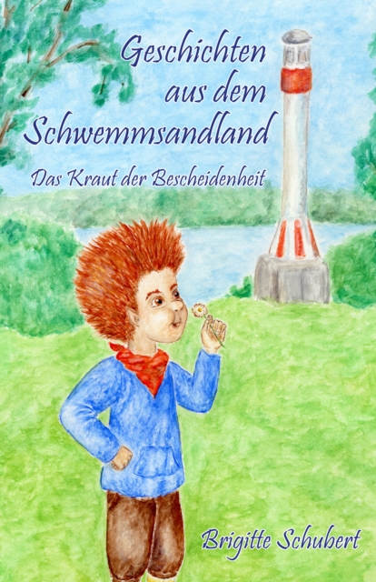 Geschichten aus dem Schwemmsandland